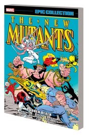 New Mutants Epic Collection Tp Sudden Death