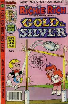 Richie Rich Gold and Silver#21
